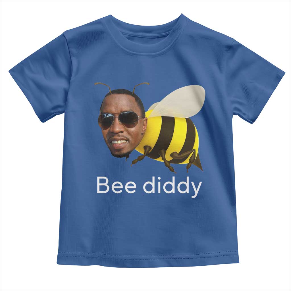 Bee Diddy Toddler T Shirt Funny Weirdcore Dark Humor Internet Memes Gen-Z TS10 Royal Blue Print Your Wear