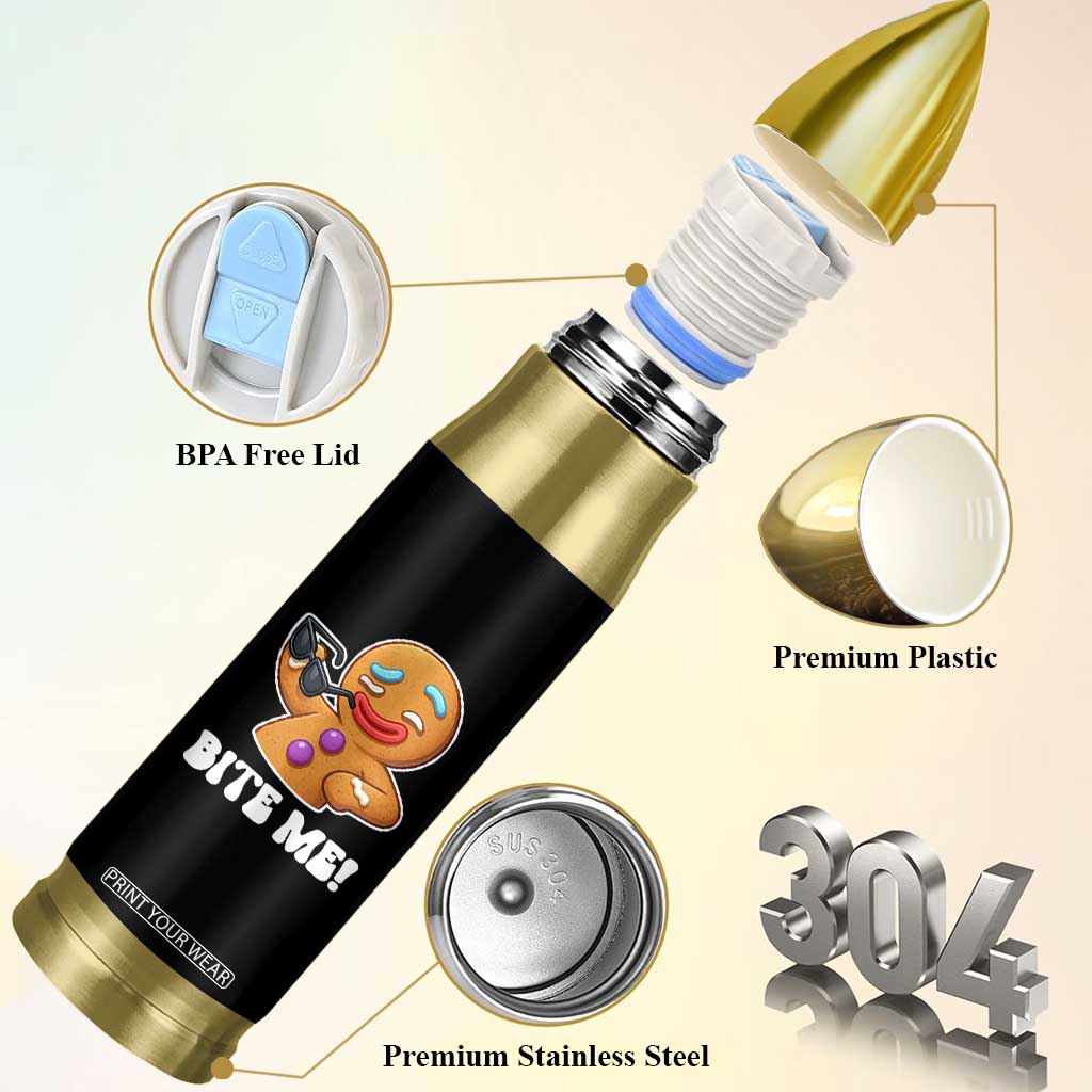Funny Xmas Gingerbread Man Bullet Tumbler Funny Sexy Cookie Bite Me TS10 Print Your Wear