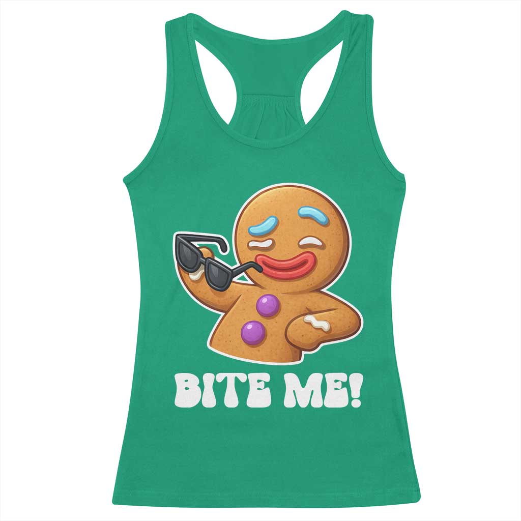 Funny Xmas Gingerbread Man Racerback Tank Top Funny Sexy Cookie Bite Me TS10 Irish Green Print Your Wear