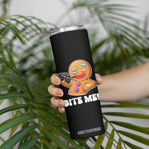 Funny Xmas Gingerbread Man Skinny Tumbler Funny Sexy Cookie Bite Me TS10 Print Your Wear