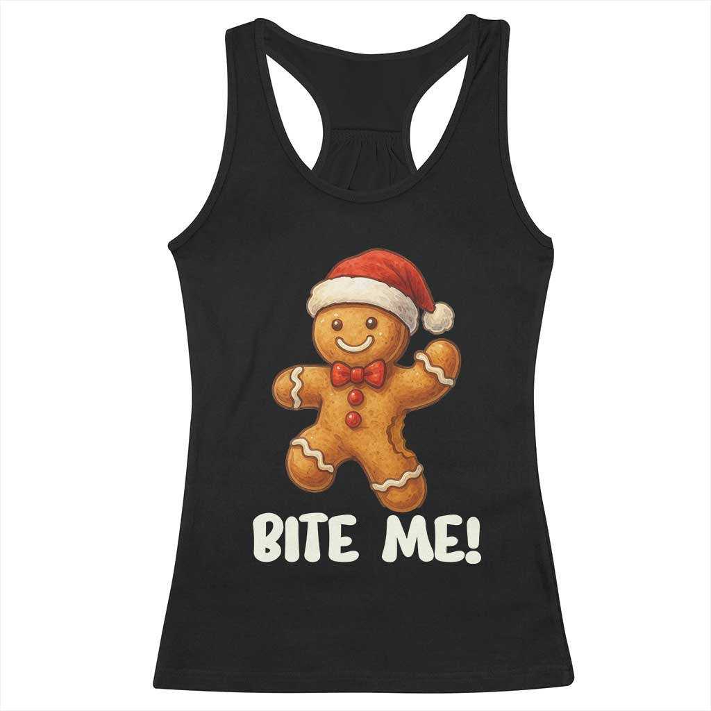 Funny Xmas Gingerbread Man Racerback Tank Top Cookie Bite Me TS10 Black Print Your Wear