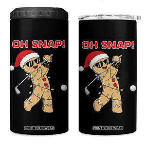Oh Snap Gingerbreadman Golfer 4 in 1 Can Cooler Tumbler Funny Golf Christmas Golfing Pajamas TS10 One Size: 16 oz Black Print Your Wear