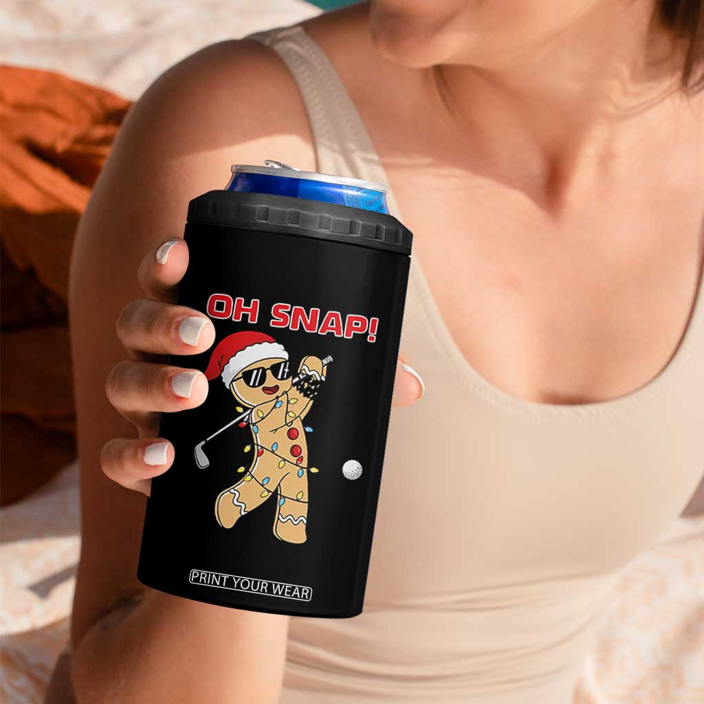 Oh Snap Gingerbreadman Golfer 4 in 1 Can Cooler Tumbler Funny Golf Christmas Golfing Pajamas TS10 Print Your Wear