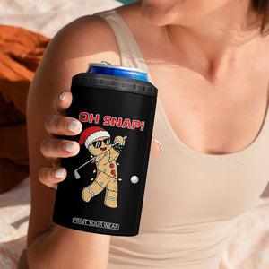 Oh Snap Gingerbreadman Golfer 4 in 1 Can Cooler Tumbler Funny Golf Christmas Golfing Pajamas TS10 Print Your Wear