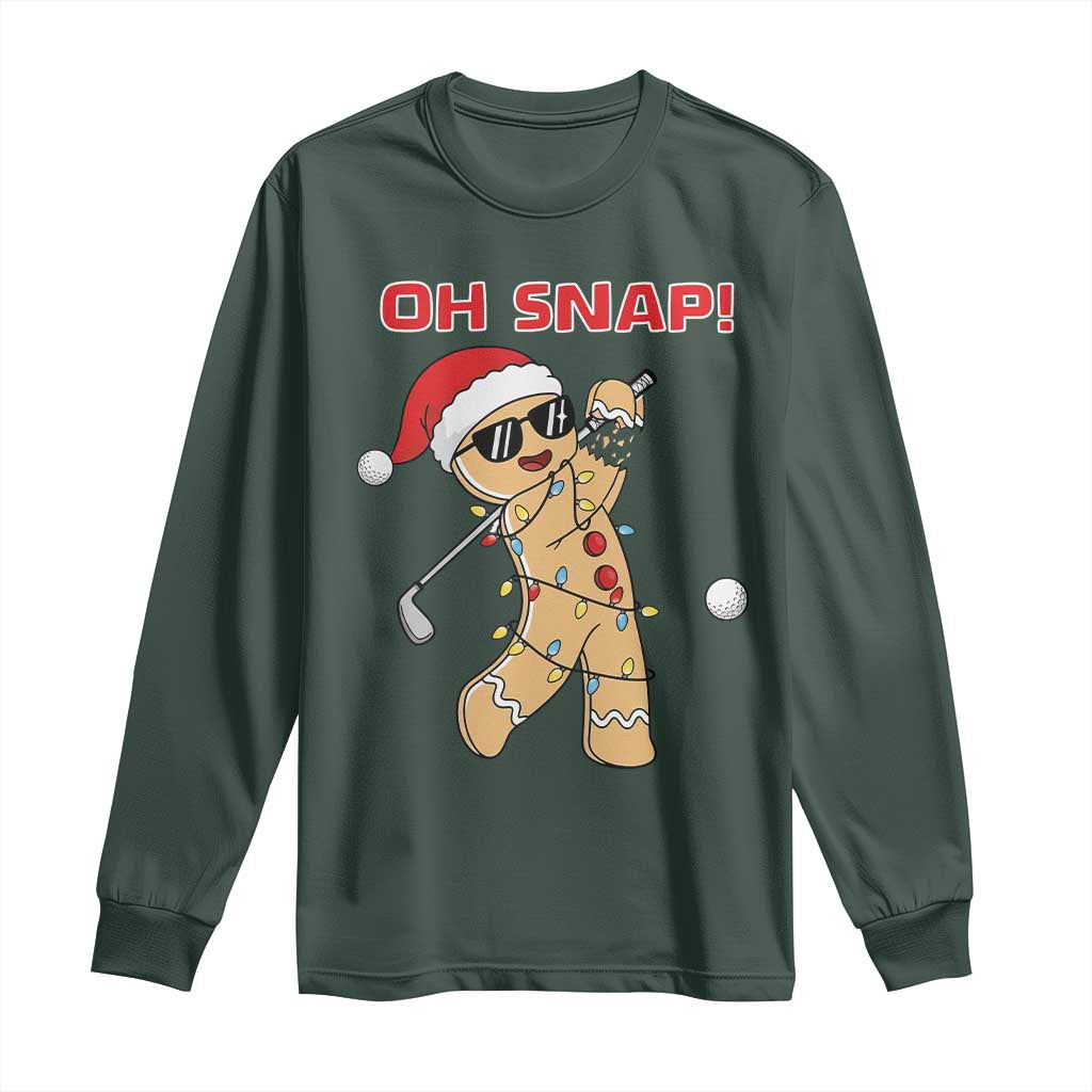 Oh Snap Gingerbreadman Golfer Long Sleeve Shirt Funny Golf Christmas Golfing Pajamas TS10 Dark Forest Green Print Your Wear
