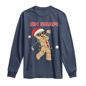 Oh Snap Gingerbreadman Golfer Long Sleeve Shirt Funny Golf Christmas Golfing Pajamas TS10 Navy Print Your Wear