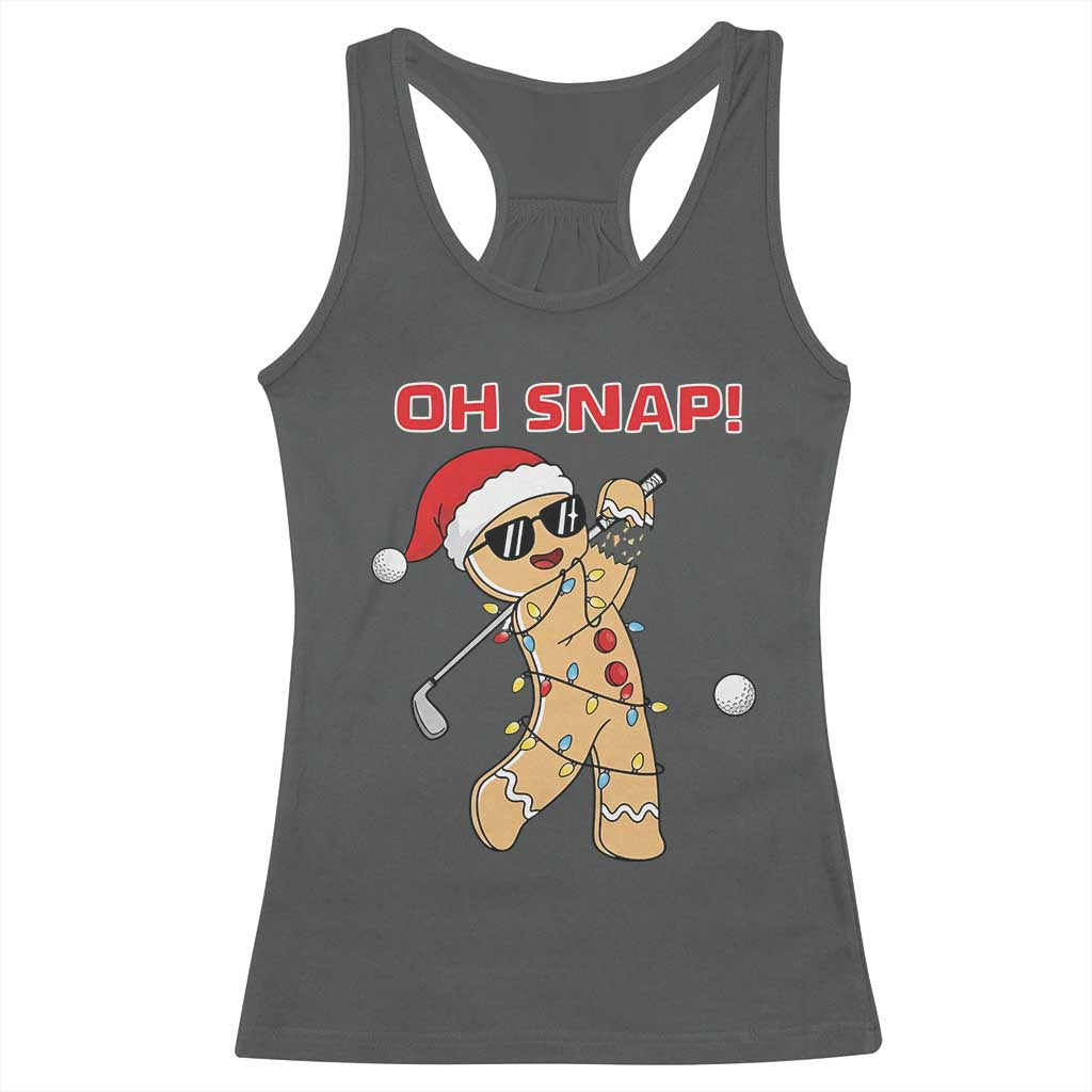 Oh Snap Gingerbreadman Golfer Racerback Tank Top Funny Golf Christmas Golfing Pajamas TS10 Dark Heather Print Your Wear