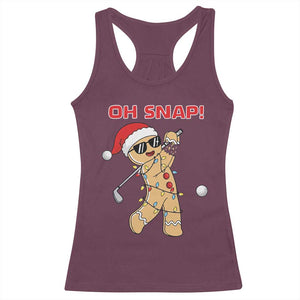 Oh Snap Gingerbreadman Golfer Racerback Tank Top Funny Golf Christmas Golfing Pajamas TS10 Maroon Print Your Wear
