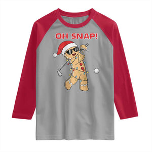 Oh Snap Gingerbreadman Golfer Raglan Shirt Funny Golf Christmas Golfing Pajamas TS10 Sport Gray Red Print Your Wear