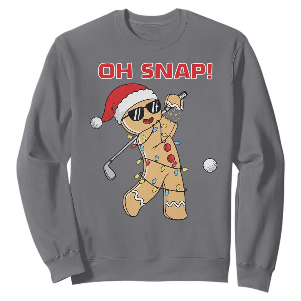 Oh Snap Gingerbreadman Golfer Sweatshirt Funny Golf Christmas Golfing Pajamas TS10 Charcoal Print Your Wear