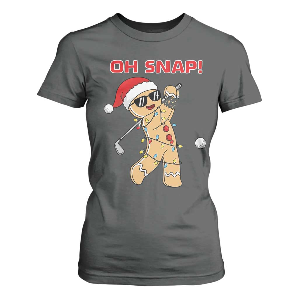 Oh Snap Gingerbreadman Golfer T Shirt For Women Funny Golf Christmas Golfing Pajamas TS10 Dark Heather Print Your Wear
