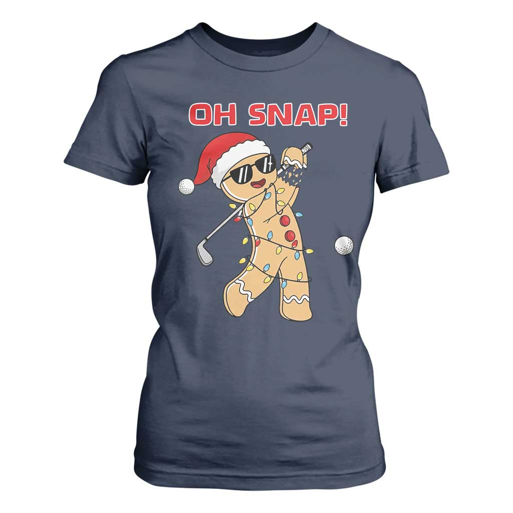 Oh Snap Gingerbreadman Golfer T Shirt For Women Funny Golf Christmas Golfing Pajamas TS10 Navy Print Your Wear