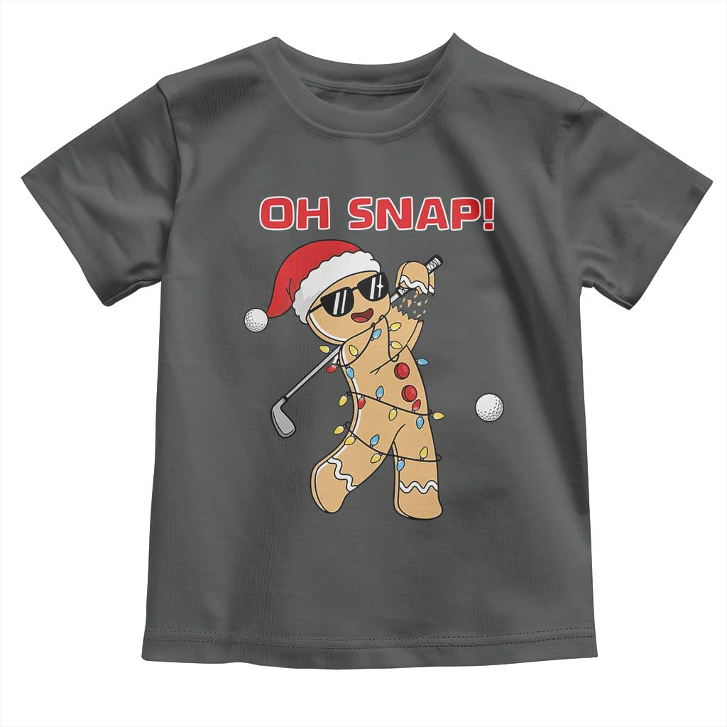 Oh Snap Gingerbreadman Golfer Toddler T Shirt Funny Golf Christmas Golfing Pajamas TS10 Dark Heather Print Your Wear