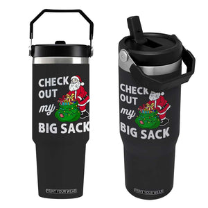 Retro Funny Santa Flip Straw Tumbler Christmas Joke Check Out My Big Sack TS10 One Size: 30 oz Black Print Your Wear
