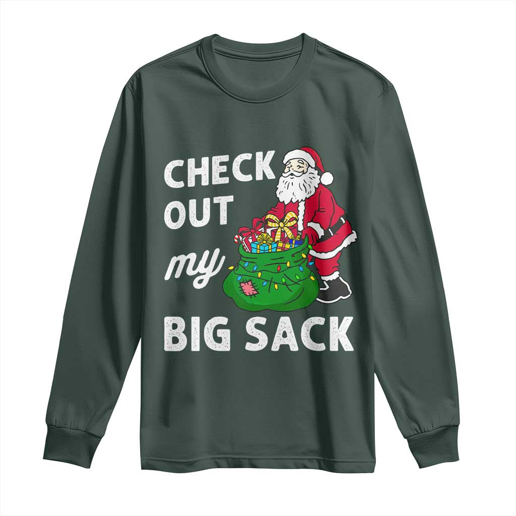 Retro Funny Santa Long Sleeve Shirt Christmas Joke Check Out My Big Sack TS10 Dark Forest Green Print Your Wear