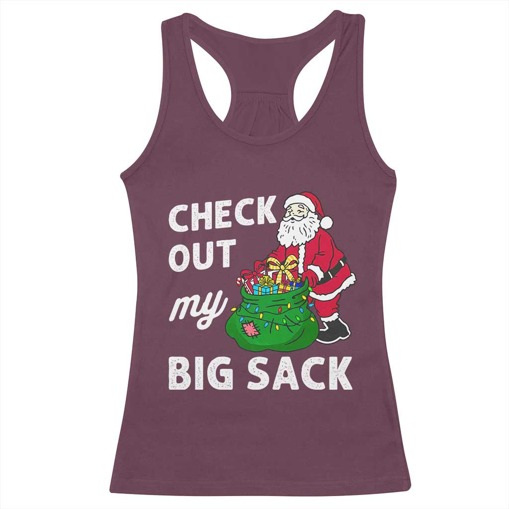Retro Funny Santa Racerback Tank Top Christmas Joke Check Out My Big Sack TS10 Maroon Print Your Wear