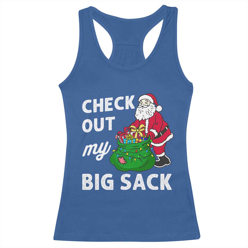 Retro Funny Santa Racerback Tank Top Christmas Joke Check Out My Big Sack TS10 Royal Blue Print Your Wear