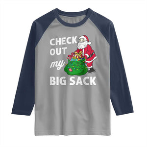 Retro Funny Santa Raglan Shirt Christmas Joke Check Out My Big Sack TS10 Sport Gray Navy Print Your Wear