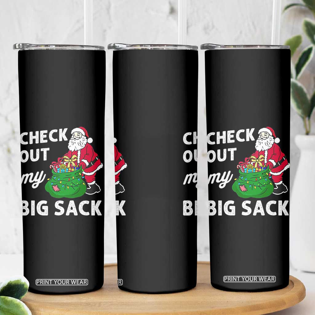 Retro Funny Santa Skinny Tumbler Christmas Joke Check Out My Big Sack TS10 Print Your Wear