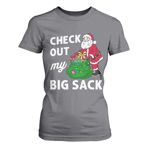 Retro Funny Santa T Shirt For Women Christmas Joke Check Out My Big Sack TS10 Charcoal Print Your Wear