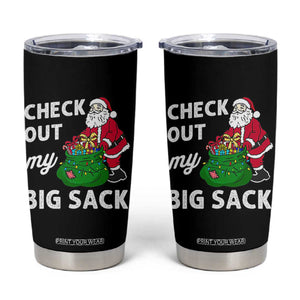 Retro Funny Santa Tumbler Cup Christmas Joke Check Out My Big Sack TS10 Black Print Your Wear