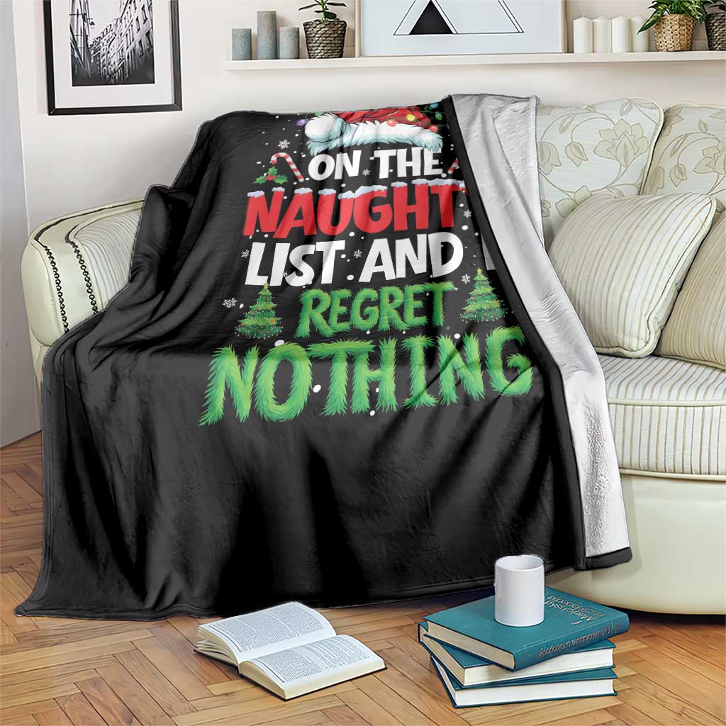 Funny Christmas Throw Blanket On The Naughty List I Regret Nothing TS10 Print Your Wear