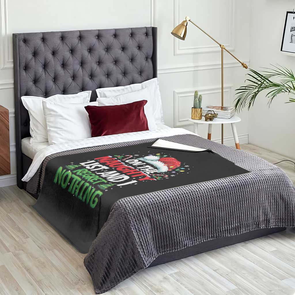 Funny Christmas Throw Blanket On The Naughty List I Regret Nothing TS10 Print Your Wear
