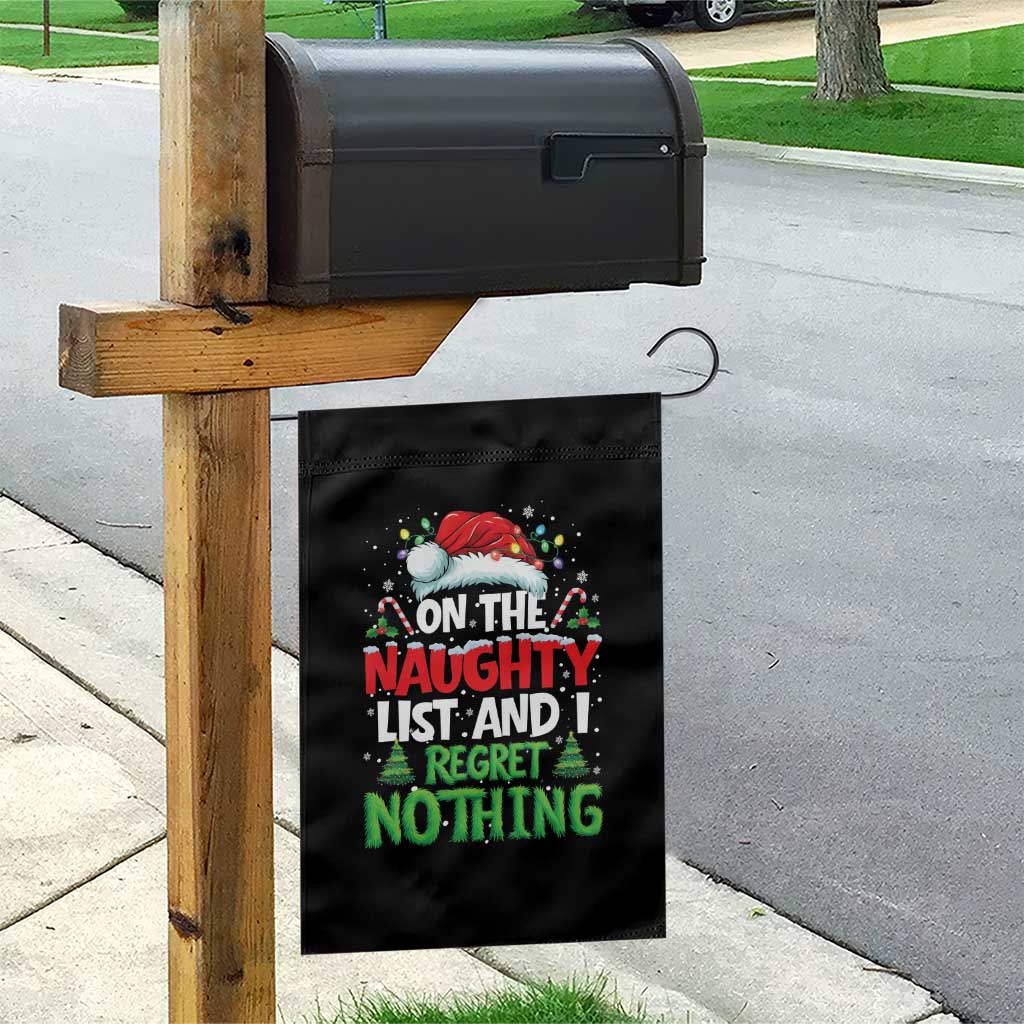 Funny Christmas Garden Flag On The Naughty List I Regret Nothing TS10 Print Your Wear
