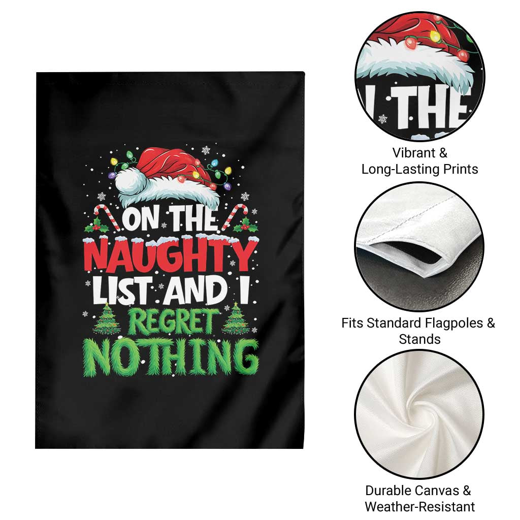 Funny Christmas Garden Flag On The Naughty List I Regret Nothing TS10 Print Your Wear