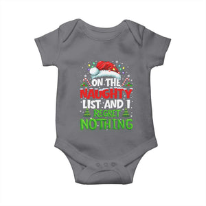 Funny Christmas Baby Onesie On The Naughty List I Regret Nothing TS10 Charcoal Print Your Wear