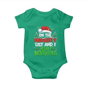Funny Christmas Baby Onesie On The Naughty List I Regret Nothing TS10 Irish Green Print Your Wear