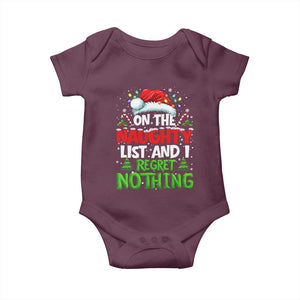 Funny Christmas Baby Onesie On The Naughty List I Regret Nothing TS10 Maroon Print Your Wear