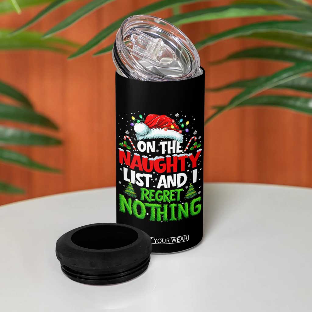 Funny Christmas 4 in 1 Can Cooler Tumbler On The Naughty List I Regret Nothing TS10 Print Your Wear