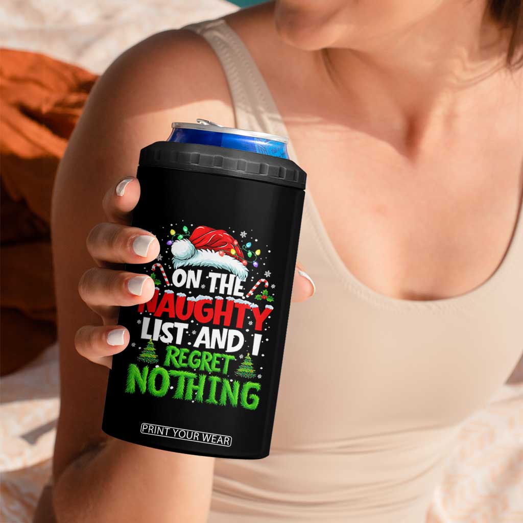 Funny Christmas 4 in 1 Can Cooler Tumbler On The Naughty List I Regret Nothing TS10 Print Your Wear