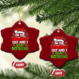 Funny Christmas Ceramic Ornament On The Naughty List I Regret Nothing TS10 Print Your Wear