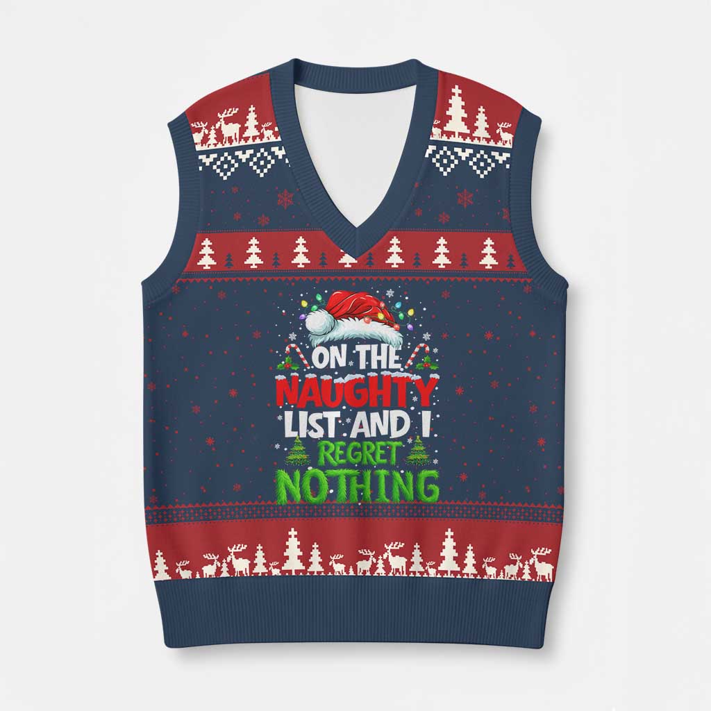 Funny Xmas V-Neck Knit Sweater Vest On The Naughty List I Regret Nothing TS10 Navy Red Print Your Wear