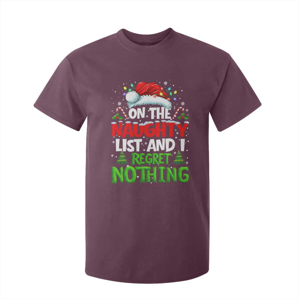 Funny Christmas T Shirt For Kid On The Naughty List I Regret Nothing TS10 Maroon Print Your Wear