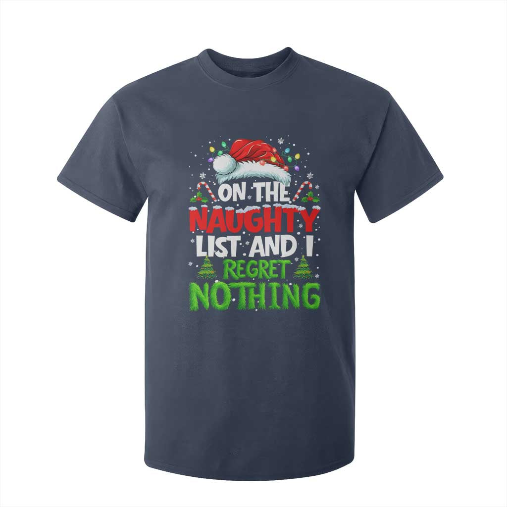 Funny Christmas T Shirt For Kid On The Naughty List I Regret Nothing TS10 Navy Print Your Wear