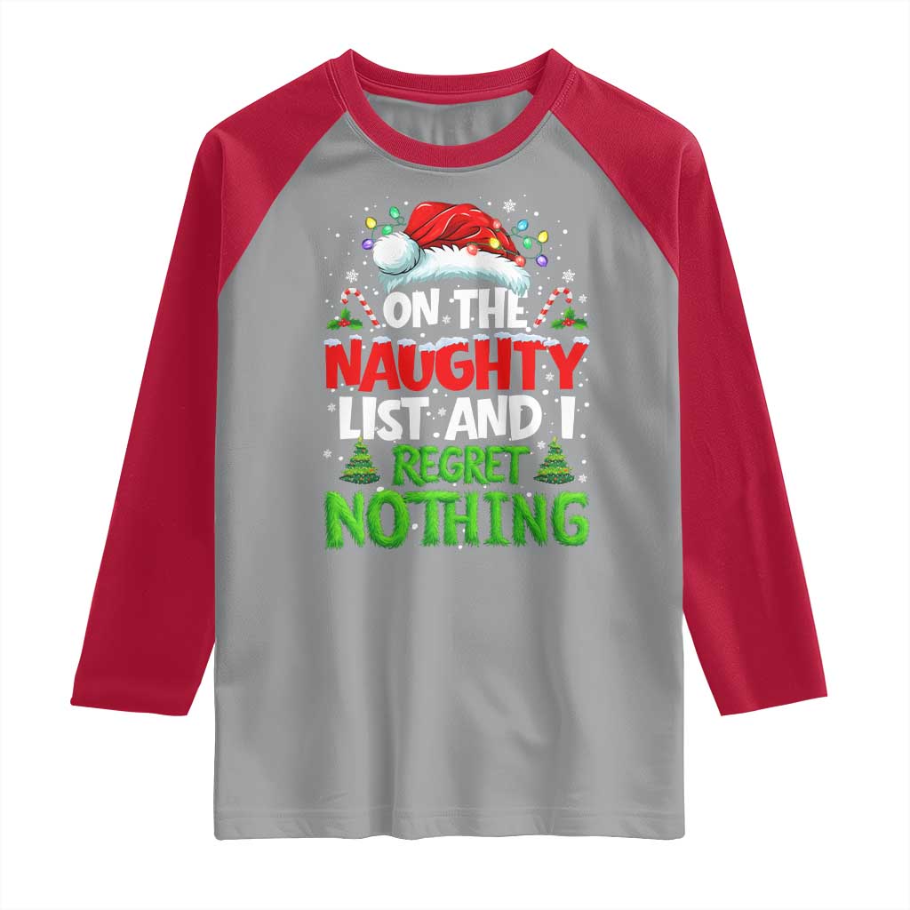 Funny Christmas Raglan Shirt On The Naughty List I Regret Nothing TS10 Sport Gray Red Print Your Wear