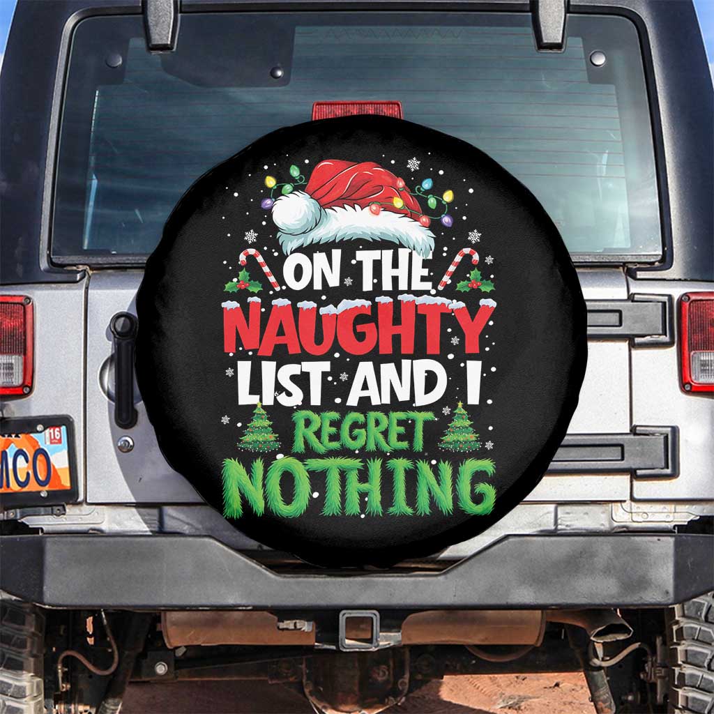 Funny Christmas Spare Tire Cover On The Naughty List I Regret Nothing TS10 No hole Black Print Your Wear