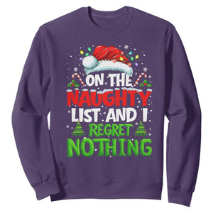Funny Christmas Sweatshirt On The Naughty List I Regret Nothing TS10 Purple Print Your Wear