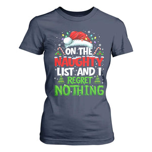 Funny Christmas T Shirt For Women On The Naughty List I Regret Nothing TS10 Navy Print Your Wear