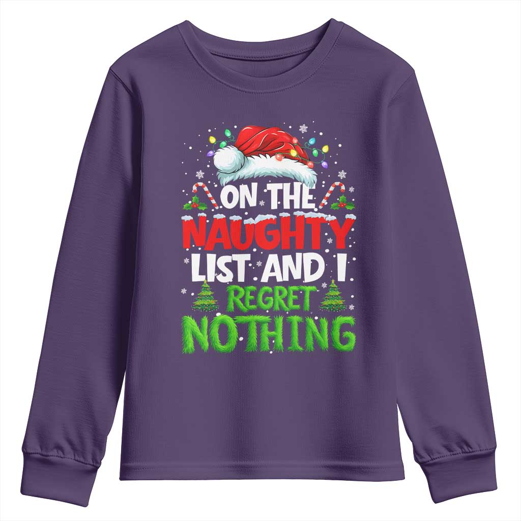 Funny Christmas Youth Sweatshirt On The Naughty List I Regret Nothing TS10 Purple Print Your Wear