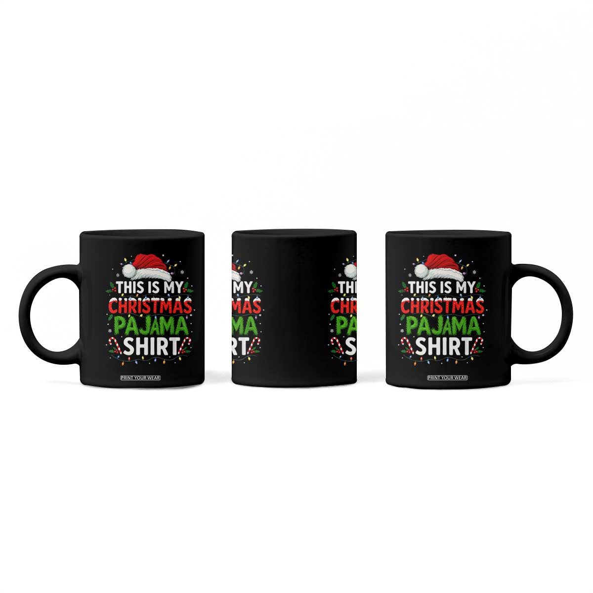 This Is My Christmas Pajama Coffee Mug Funny Xmas PJs TS10 Print Your Wear