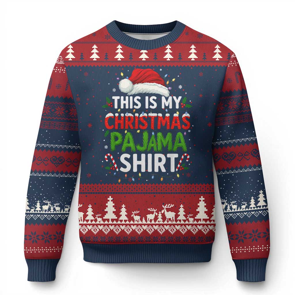This Is My Xmas Pajama Ugly Christmas Sweater Funny Xmas PJs TS10 Navy Red Print Your Wear
