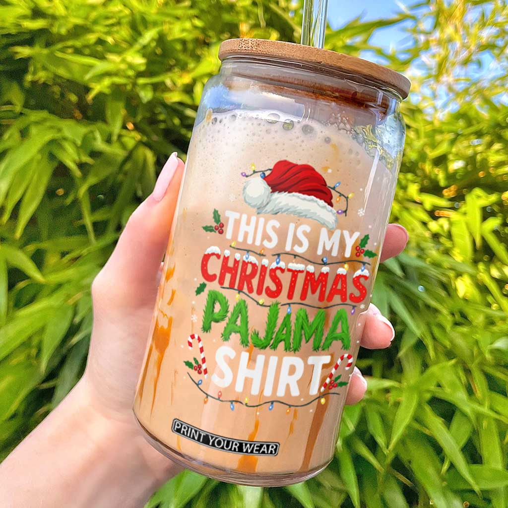 This Is My Christmas Pajama Glass Can Funny Xmas PJs TS10 Black Print Your Wear