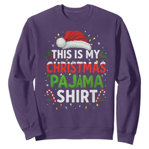 This Is My Christmas Pajama Sweatshirt Funny Xmas PJs TS10 Purple Print Your Wear