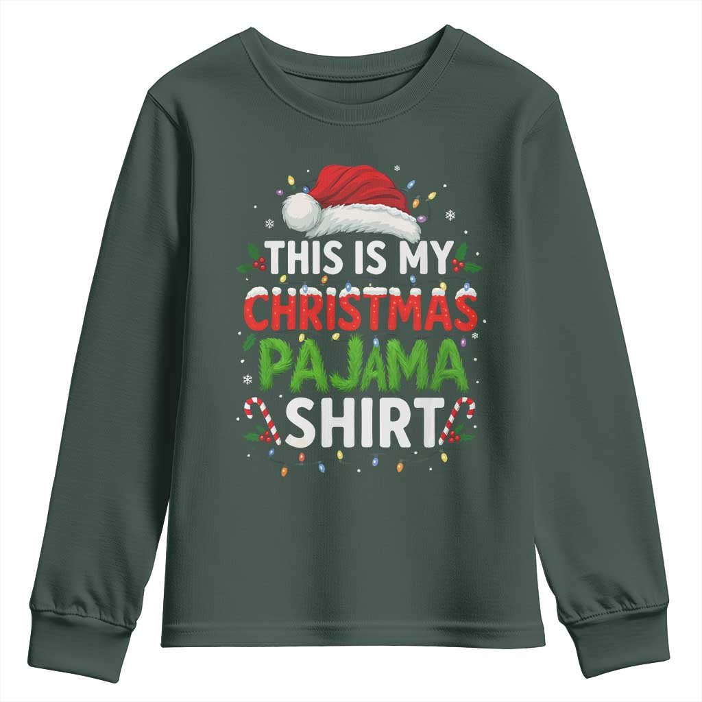 This Is My Christmas Pajama Youth Sweatshirt Funny Xmas PJs TS10 Dark Forest Green Print Your Wear