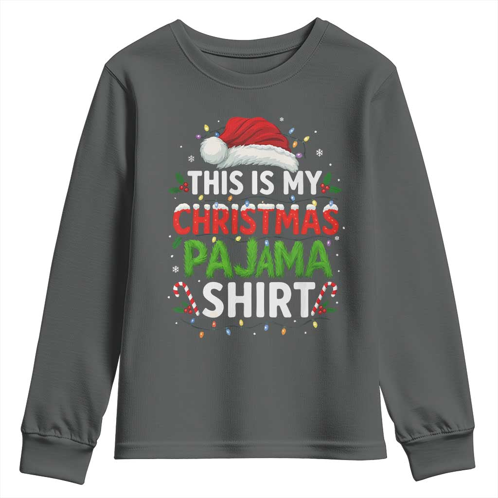 This Is My Christmas Pajama Youth Sweatshirt Funny Xmas PJs TS10 Dark Heather Print Your Wear