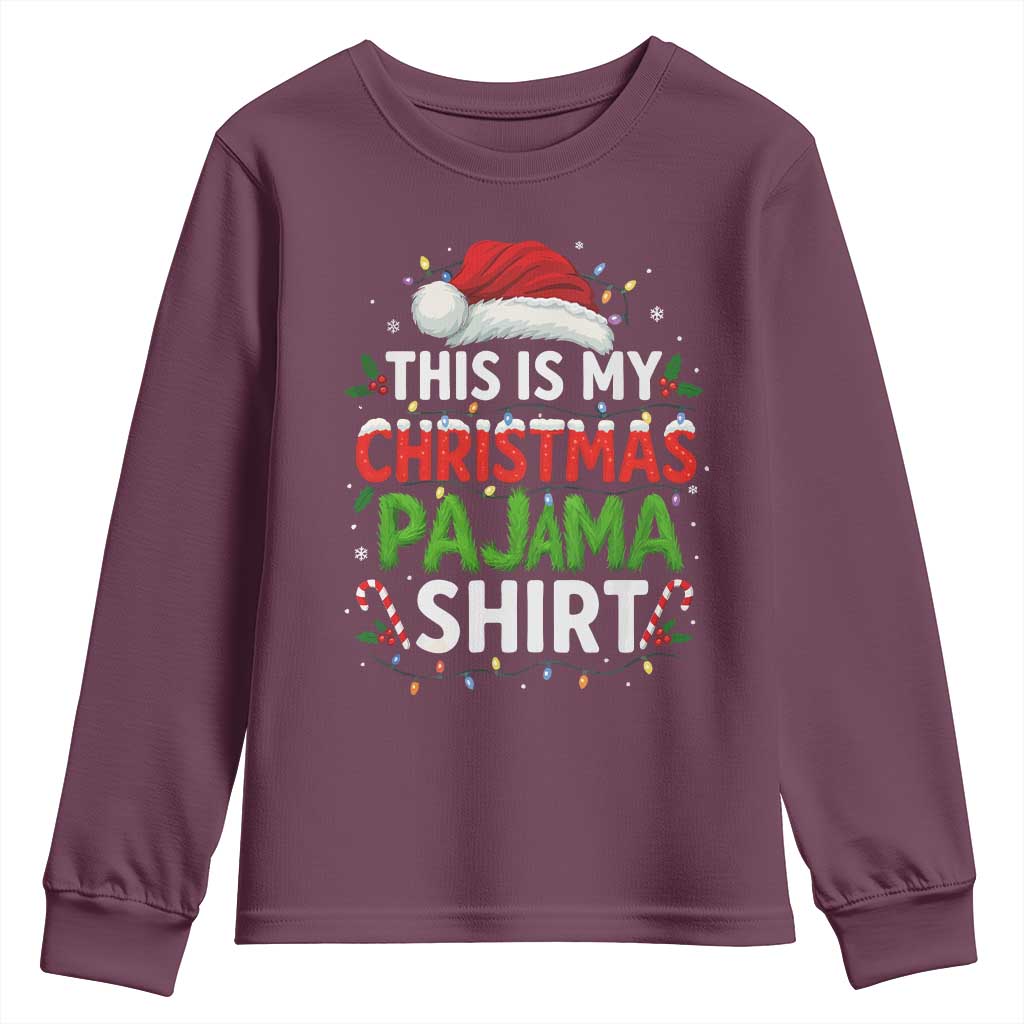 This Is My Christmas Pajama Youth Sweatshirt Funny Xmas PJs TS10 Maroon Print Your Wear